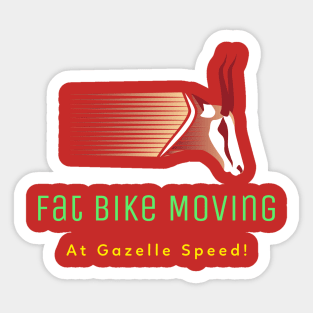 Fat Bike Moving at Gazelle Speed Sticker